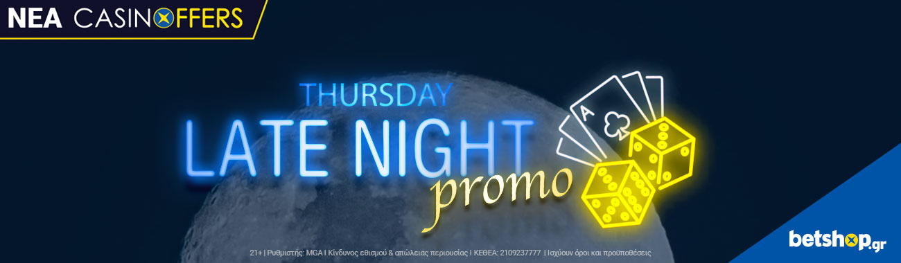 Thursday Late Night Promo!