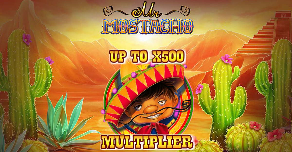 Vistabet – Mr Mostacho: To πάρτι αρχίζει και μας ταξιδεύει στο Μεξικό!