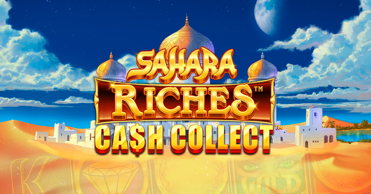 Sportingbet Ταξίδι στην έρημο με το «Sahara Riches: Cash Collect»