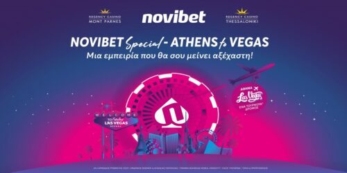 Novibet Special – Athens to Vegas: Μια εμπειρία που θα σου μείνει αξέχαστη!